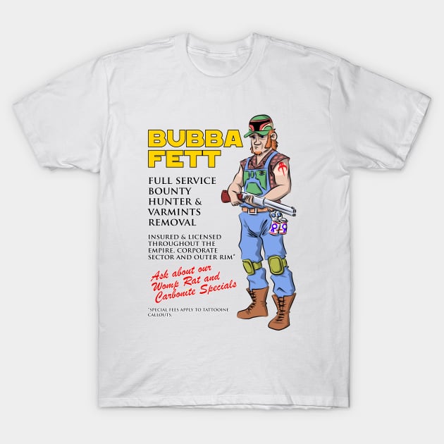 Bubba Fett T-Shirt by DaleMettam